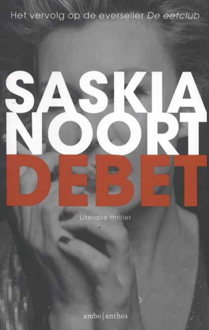 Debet, Saskia Noort - Paperback - 9789026328824