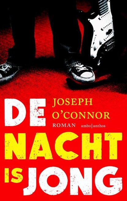 De nacht is jong, Joseph O'Connor - Ebook - 9789026328947