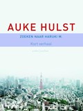 Zoeken naar Haruki M. | Auke Hulst | 