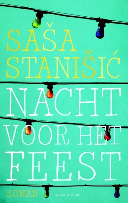 Nacht voor het feest, Sasa Stanisic - Ebook - 9789026329135
