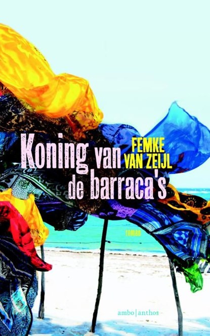 Koning van de barraca's, Femke van Zeijl - Ebook - 9789026329173