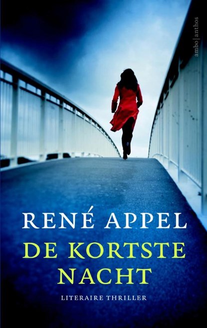 De kortste nacht, René Appel - Paperback - 9789026329234