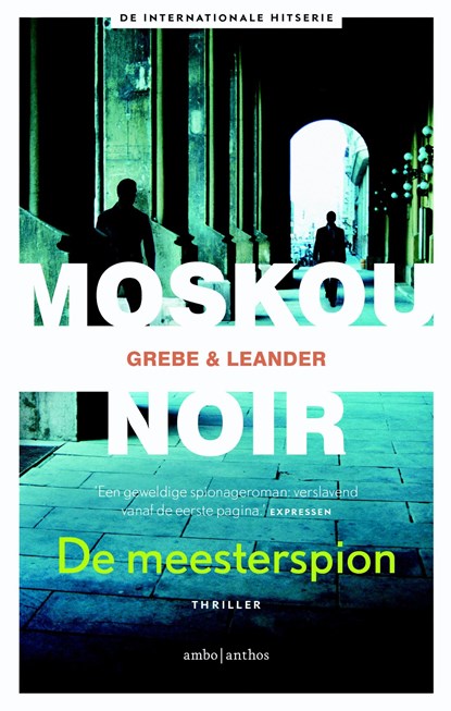 De meesterspion, Camilla Grebe ; Paul Leander-Engström - Ebook - 9789026329272