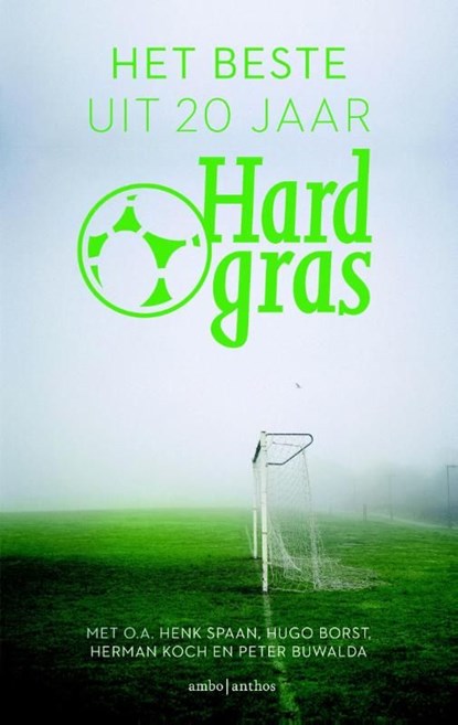 Het beste uit 20 jaar Hard Gras, Tijdschrift Hard Gras - Ebook - 9789026329388