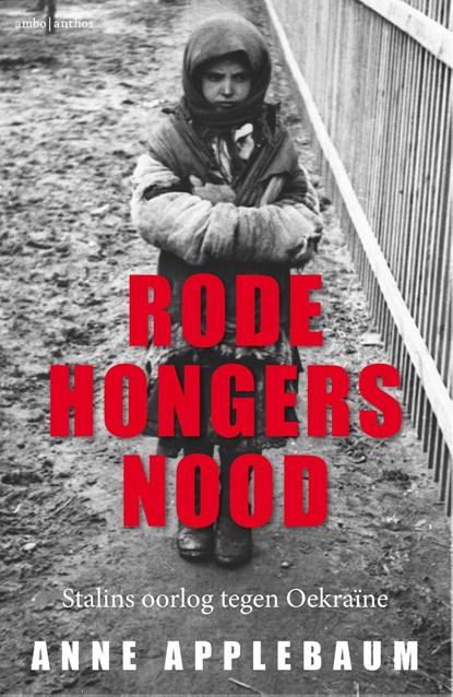 Rode hongersnood, Anne Applebaum - Ebook - 9789026329852