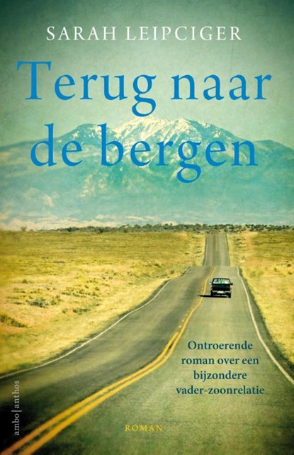 Terug naar de bergen, Sarah Leipciger - Paperback - 9789026329944
