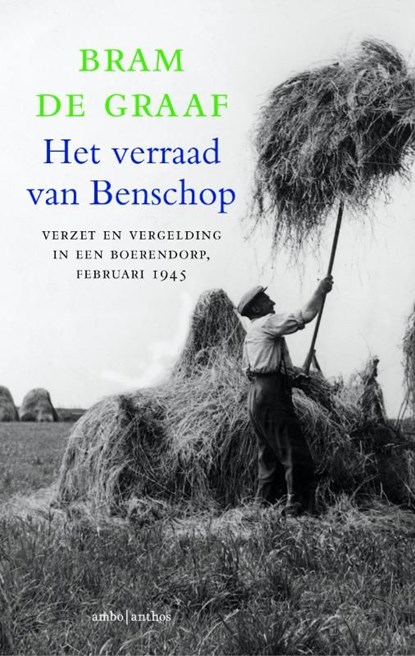 Het verraad van Benschop, Bram de Graaf - Ebook - 9789026329975