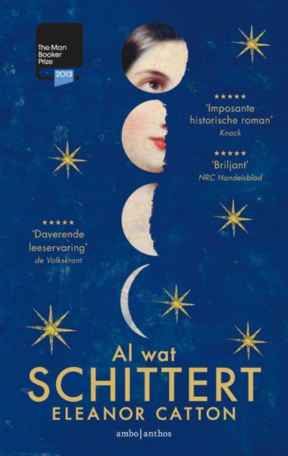 Al wat schittert, Eleanor Catton - Paperback - 9789026330384