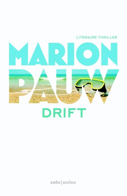 Drift, Marion Pauw - Paperback - 9789026330421