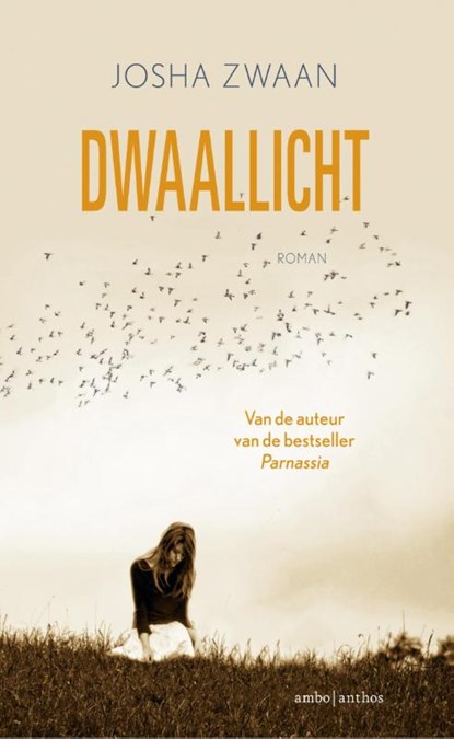 Dwaallicht, Josha Zwaan - Paperback - 9789026330650