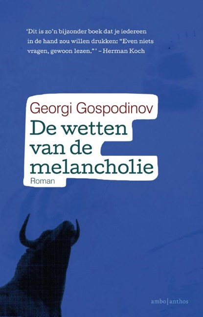 De wetten van de melancholie, Georgi Gospodinov - Gebonden - 9789026331169