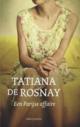 Een Parijse affaire, Tatiana de Rosnay -  - 9789026331275