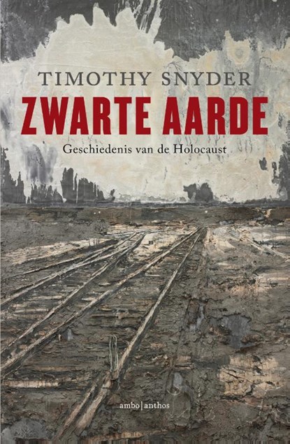 Zwarte aarde, Timothy Snyder - Paperback - 9789026331312