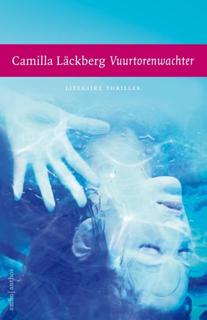 Vuurtorenwachter, Camilla Läckberg - Paperback - 9789026331503