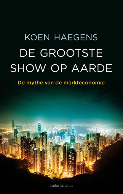 De grootste show op aarde, Koen Haegens - Ebook - 9789026331671
