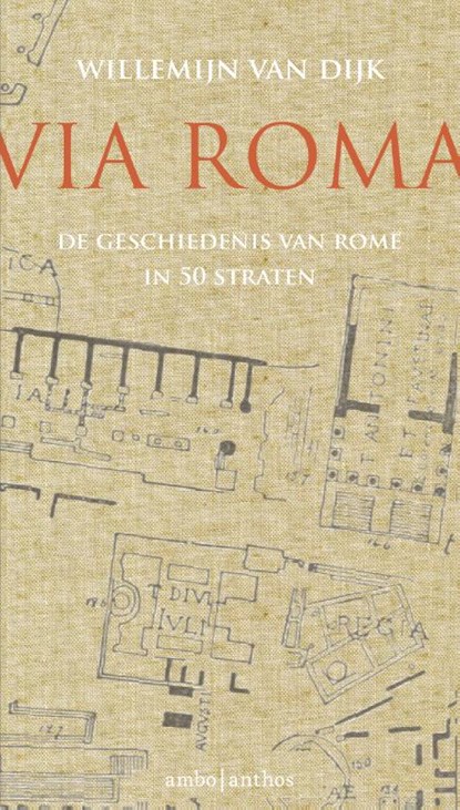 Via Roma, Willemijn van Dijk - Gebonden - 9789026332692