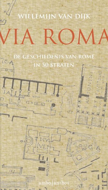 Via Roma, Willemijn van Dijk - Gebonden - 9789026332692