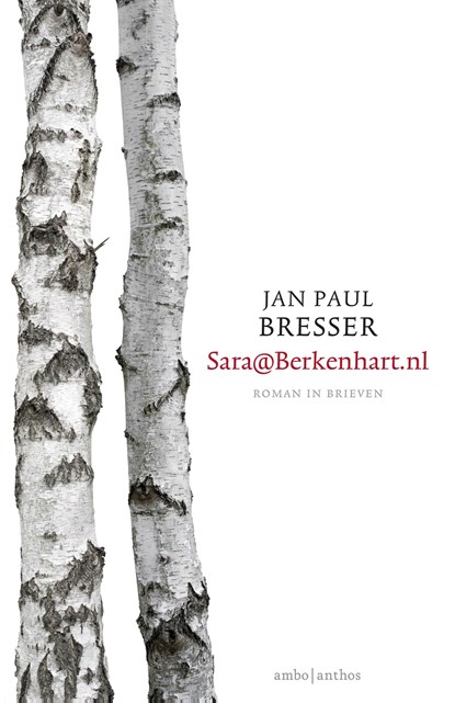 Sara@berkenhart.nl, Jan Paul Bresser - Ebook - 9789026333132