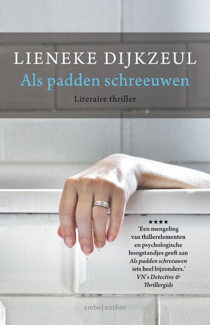 Als padden schreeuwen, Lieneke Dijkzeul - Paperback - 9789026333279