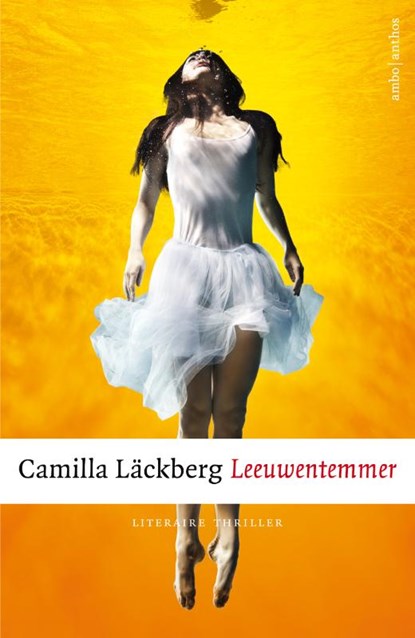 Leeuwentemmer, Camilla Läckberg - Paperback - 9789026333286