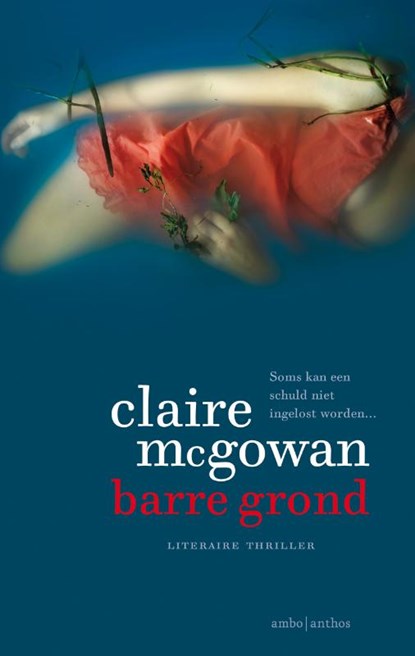 Barre grond, Claire McGowan - Paperback - 9789026333309