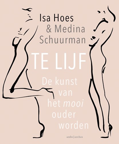 Te lijf, Isa Hoes ; Medina Schuurman - Ebook - 9789026333613