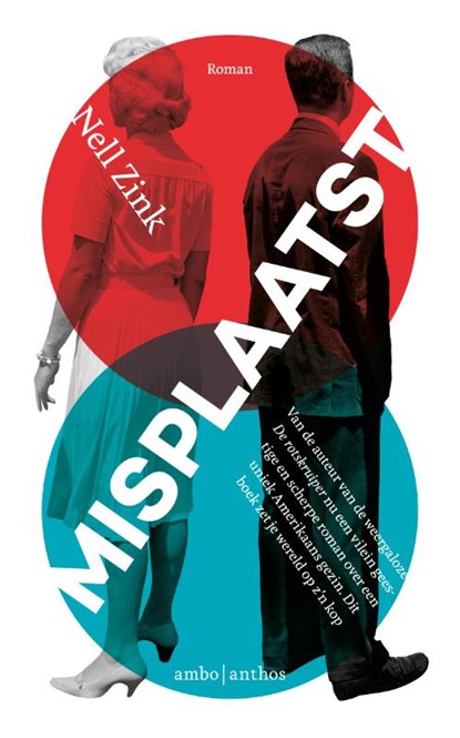 Misplaatst, Nell Zink - Gebonden - 9789026333774