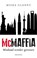 McMaffia, Misha Glenny - Paperback - 9789026334498