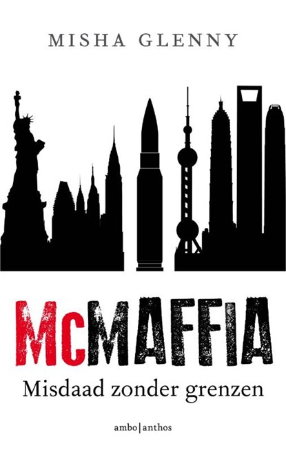 McMaffia, Misha Glenny - Paperback - 9789026334498