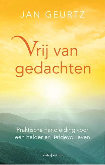 Vrij van gedachten, Jan Geurtz - Paperback - 9789026334641