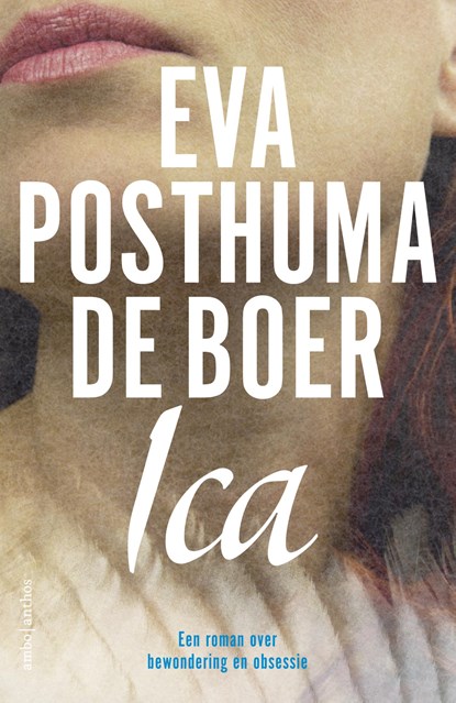 Ica, Eva Posthuma de Boer - Paperback - 9789026335532
