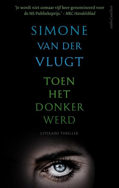 Toen het donker werd, Simone van der Vlugt - Gebonden - 9789026335563