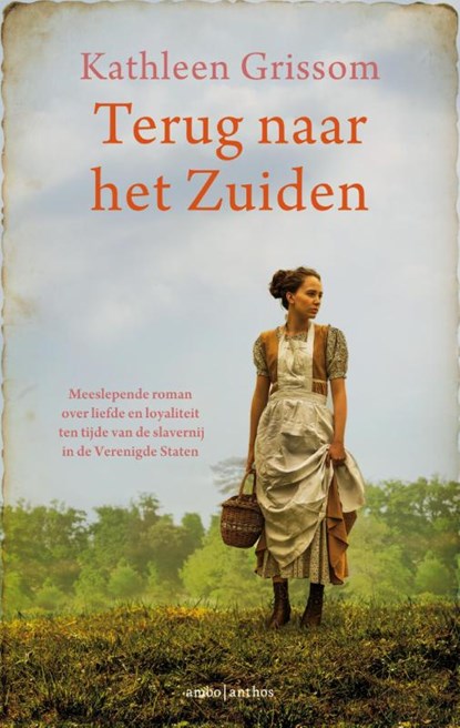 Terug naar het Zuiden, Kathleen Grissom - Paperback - 9789026335648