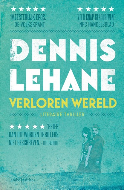 Verloren wereld, Dennis Lehane - Paperback - 9789026335723
