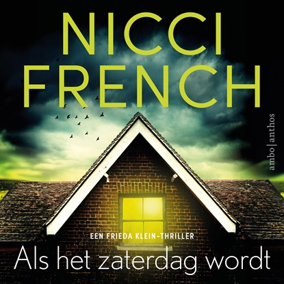 Als het zaterdag wordt, Nicci French - Luisterboek MP3 - 9789026335808