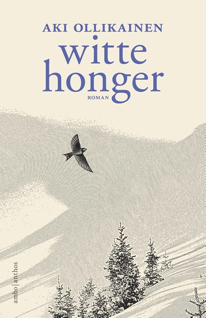Witte honger, Aki Ollikainen - Gebonden - 9789026335839