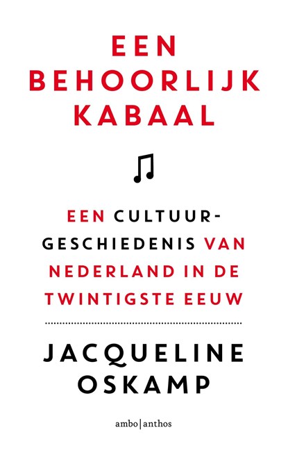 Een behoorlijk kabaal, Jacqueline Oskamp - Ebook - 9789026335907