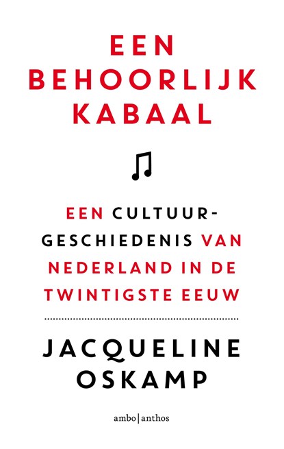 Een behoorlijk kabaal, Jacqueline Oskamp - Ebook - 9789026335907