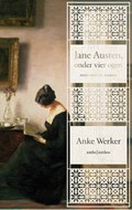 Jane Austen, onder vier ogen | Anke Werker | 