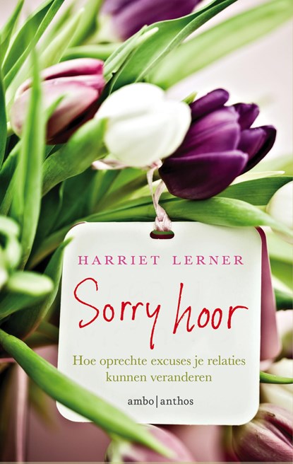 Sorry hoor, Harriet G. Lerner - Paperback - 9789026336652