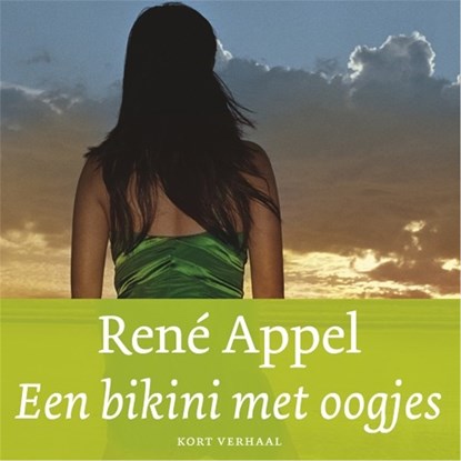 Een bikini met oogjes, René Appel - Luisterboek MP3 - 9789026336867