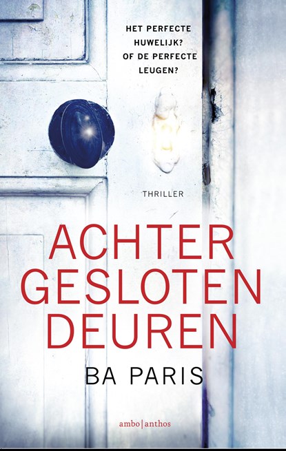 Achter gesloten deuren, B.A. Paris - Paperback - 9789026336898