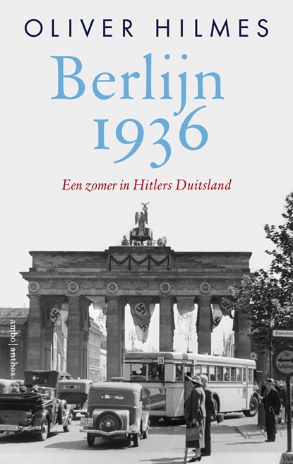 Berlijn 1936, Oliver Hilmes - Ebook - 9789026337116