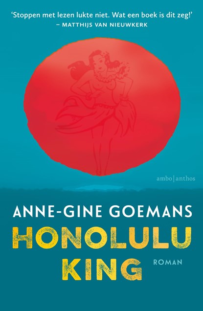 Honolulu King, Anne-Gine Goemans - Paperback - 9789026337208