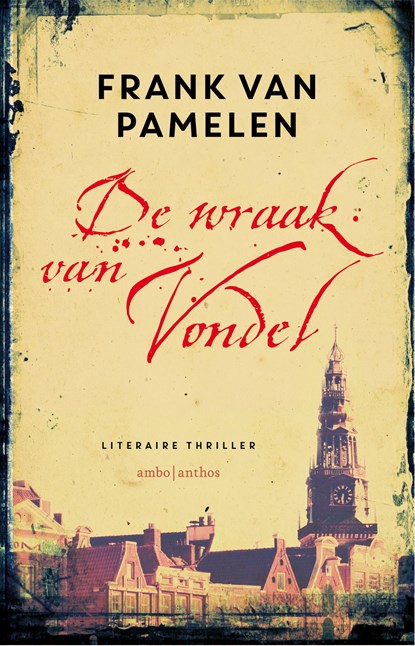 De wraak van Vondel, Frank van Pamelen - Paperback - 9789026337338