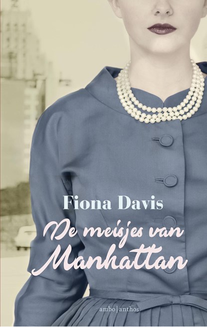 De meisjes van Manhattan, Fiona Davis - Ebook - 9789026337802