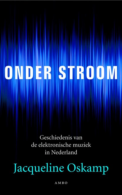 Onder stroom, Jacqueline Oskamp - Paperback - 9789026337918