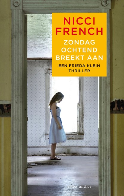 Zondagochtend breekt aan, Nicci French - Paperback - 9789026338199