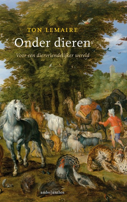 Onder dieren, Ton Lemaire - Gebonden - 9789026338281