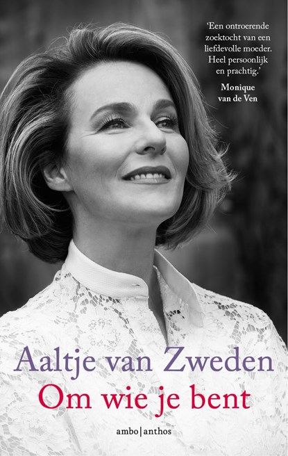 Om wie je bent, Aaltje van Zweden - Ebook - 9789026338410